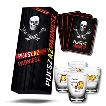 Pijesz aż padniesz + Kieliszki 4x Pijesz aż padniesz + Kieliszki 4x